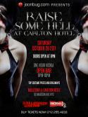 Carlton-Hotel-Raise-Some-Hell-Branded.jpg